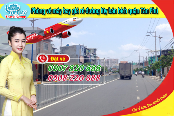 vé máy bay đường Lũy Bán Bích quận Tân Phú