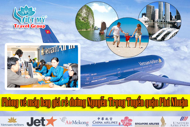 vé máy bay đường Nguyễn Trọng Tuyển quận Phú Nhuận