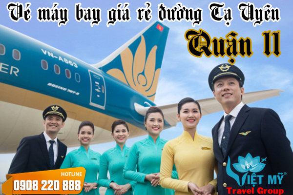 Vé máy bay giá rẻ đường Tạ Uyên quận 11 - Việt Mỹ