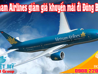 Vietnam Airlines giảm giá khuyến mãi đi Đông Bắc Á- Việt Mỹ