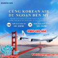 Korean Air tưng bừng khuyến mãi lớn Tp.HCM đi Mỹ
