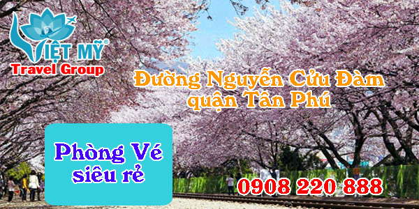 Vé máy bay giá rẻ đường Nguyễn Cửu Đàm quận Tân Phú- Việt Mỹ