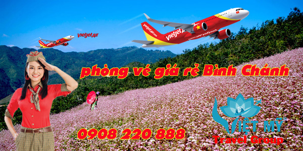 Vé máy bay giá rẻ đường Nguyễn Cửu Phú Bình Chánh - Việt Mỹ