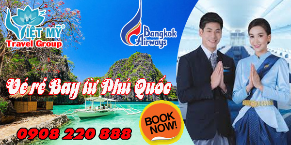 Bangkok Airways tung khuyến mãi vé đi Thái Lan chỉ từ 65USD