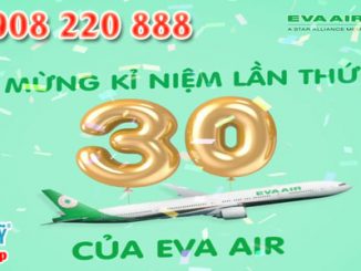 Mừng 30 năm thành lập EVA Air giảm 5% giá vé