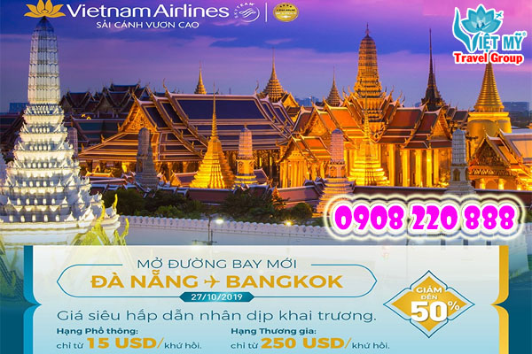 Đà Nẵng đi Bangkok chỉ 15USD/khứ hồi Vietnam Airlines