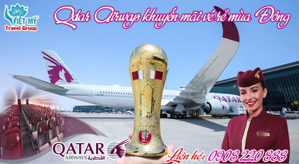 Qatar Airways khuyến mãi vé rẻ mùa Đông