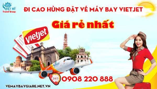 Đi Cao Hùng đặt vé máy bay Vietjet là rẻ nhất