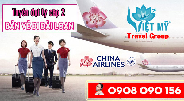 Tuyển đại lý cấp 2 bán vé đi Đài Loan hãng China Airlines
