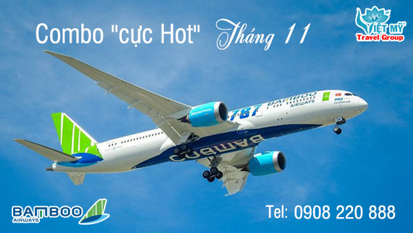 Bamboo Airways ưu đãi Combo "cực Hot" tháng 11