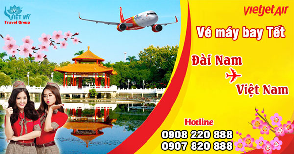 Vé máy bay Tết Vietjet Air từ Đài Nam (TNN) về Việt Nam