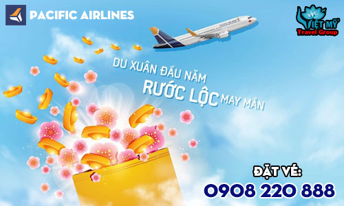 Pacific Airlines ưu đãi vé Du Xuân đầu năm
