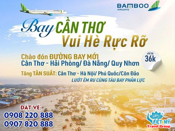 Bamboo chào đón đường bay mới từ Cần Thơ chỉ từ 36K