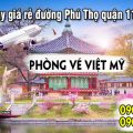 Vé máy bay giá rẻ đường Phú Thọ quận 11 - Việt Mỹ