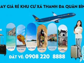 Vé máy bay giá rẻ khu cư xá Thanh Đa quận Bình Thạnh - Việt Mỹ