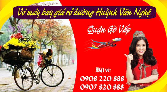 Vé máy bay giá rẻ đường Huỳnh Văn Nghệ quận Gò Vấp - Việt Mỹ