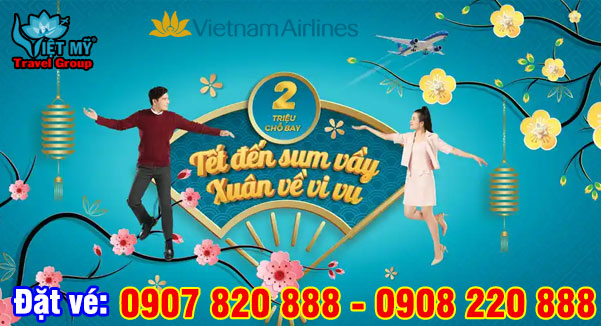 Vé máy bay Tết ưu đãi Vietnam Airlines