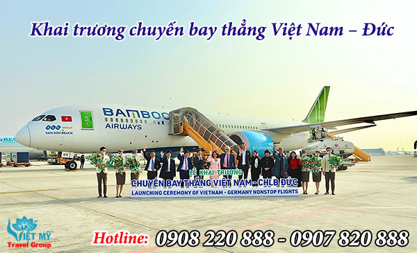 Khai trương chuyến bay thẳng Việt Nam - Đức