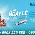Bamboo Airways ưu đãi vé máy bay ngày lễ 30/4