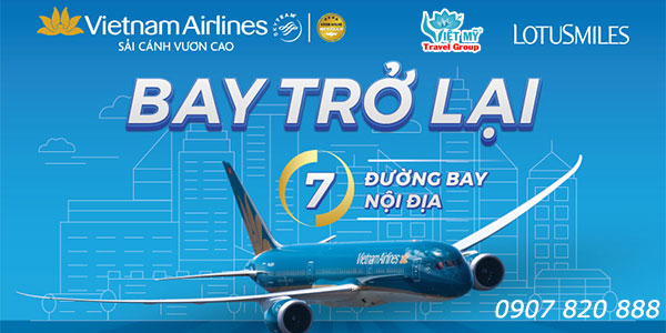 Vietnam Airlines bay trở lại 7 đường bay Nội địa