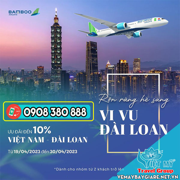 Vi vu Đài Loan giá rẻ cùng Bamboo Airways cho hè thêm rộn rã