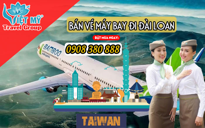 Gọi ngay tổng đài số 0908380888 để mua vé máy bay đi Đài Loan