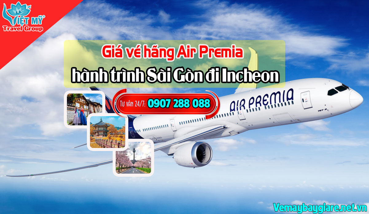 Giá vé hãng Air Premia hành trình Sài Gòn đi Incheon