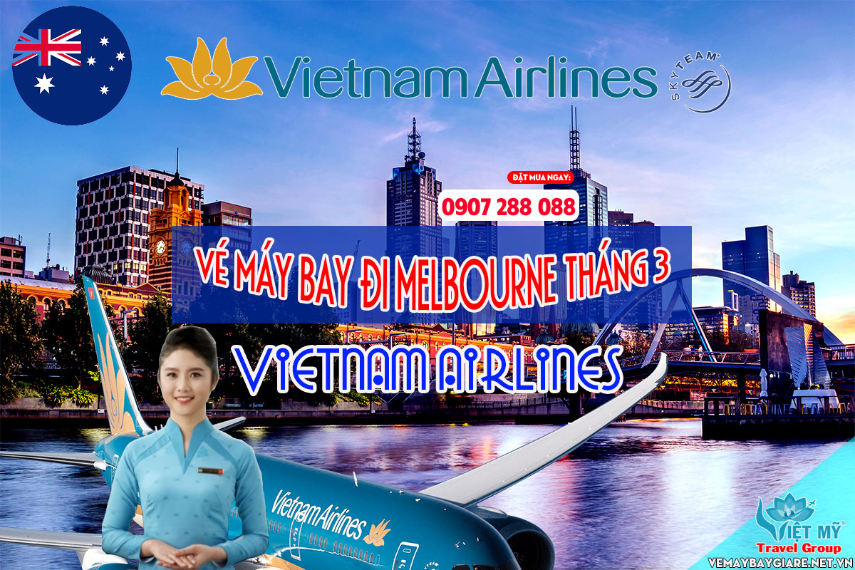 Vé máy bay đi Melbourne tháng 3 Vietnam Airlines