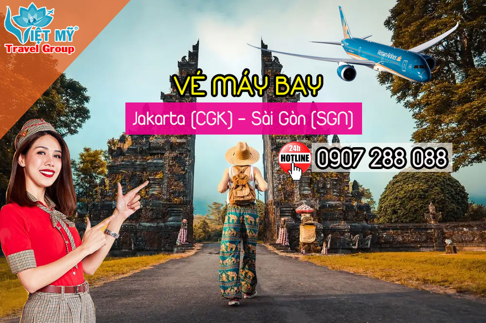 Vé máy bay Jakarta (CGK) - Sài Gòn (SGN)