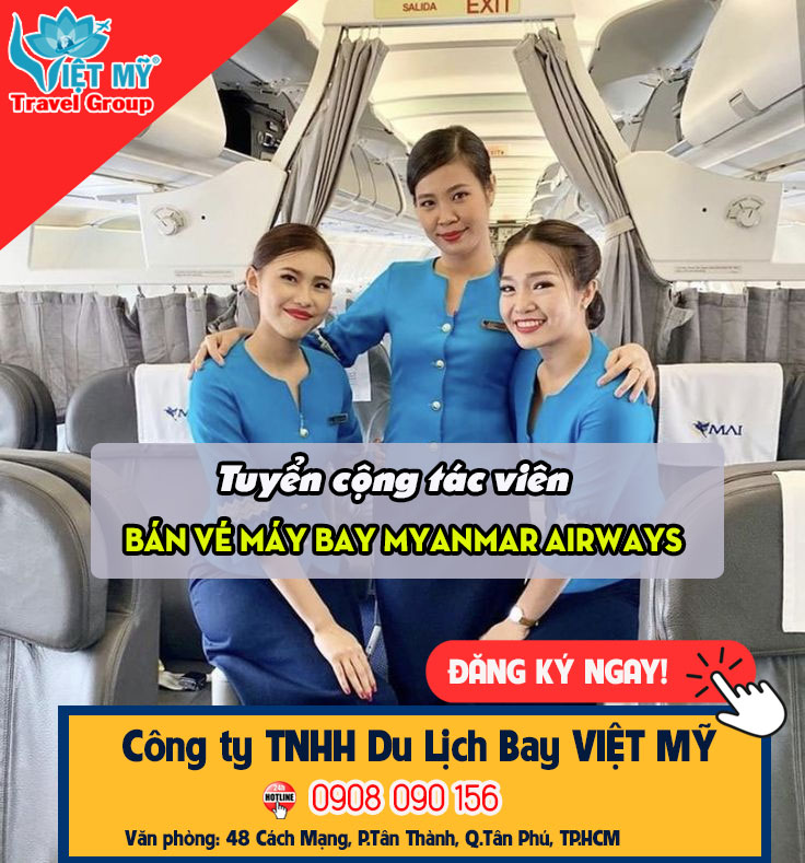 Tuyển cộng tác viên bán vé máy bay Myanmar Airways