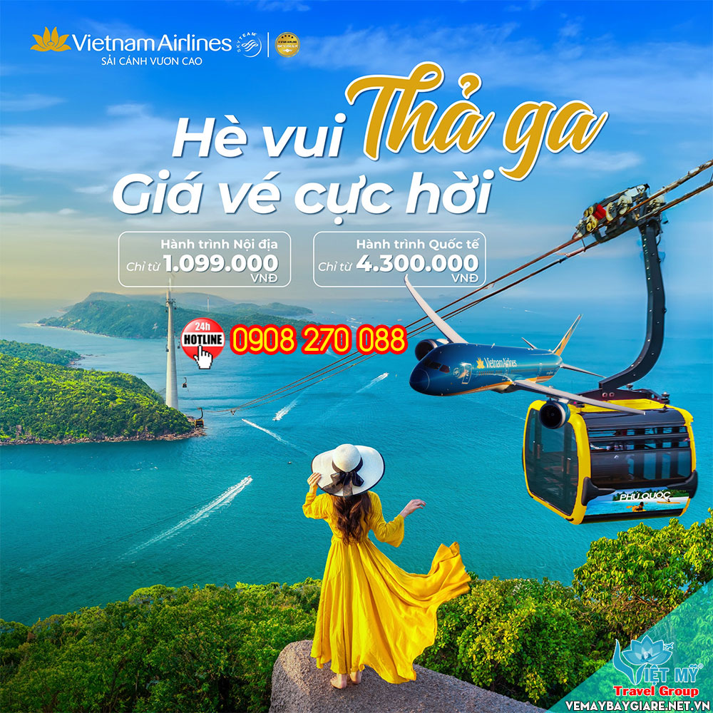 HÈ vui thả ga - Giá vé cực hời với Vietnam Airlines!