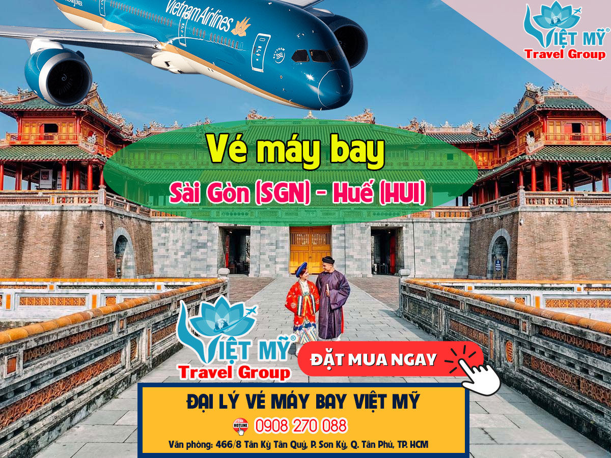 Vé máy bay Sài Gòn (SGN) - Huế (HUI)