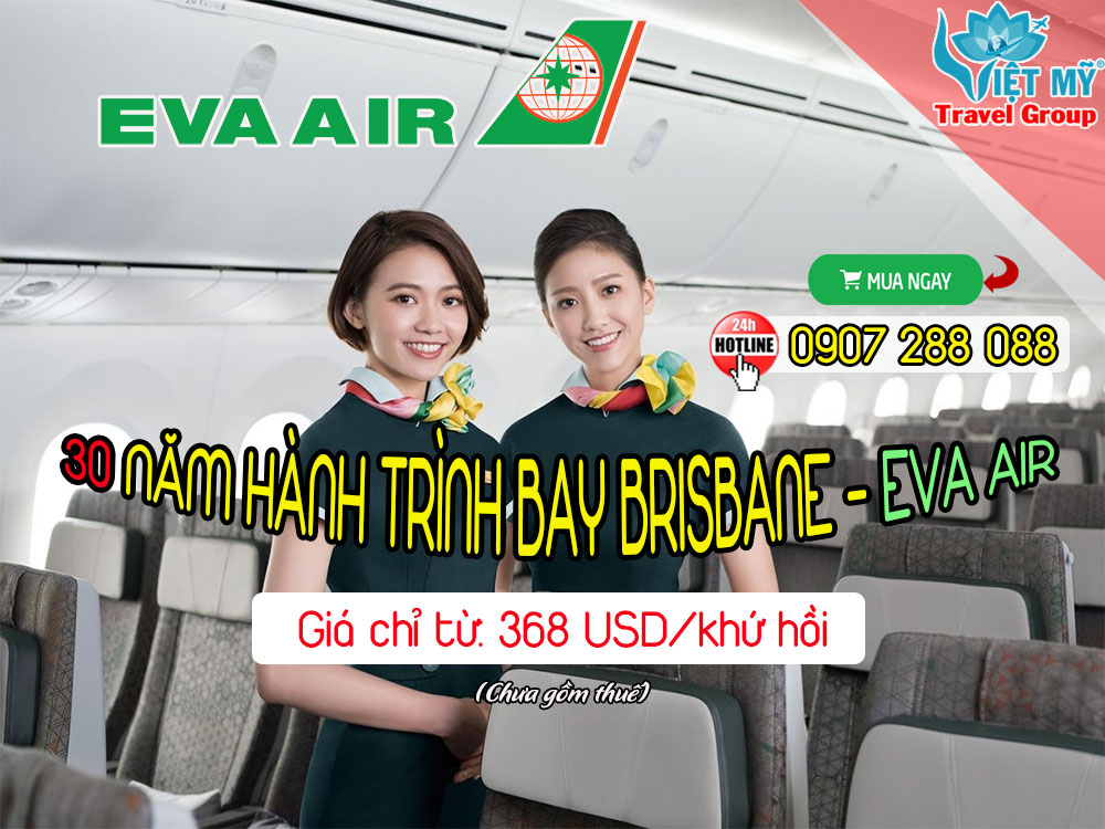 Bay đến Brisbane hãng Eva Air giá từ 368 usd/khứ hồi