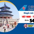 Du lịch Trung Quốc tháng 6 - săn ngay vé khuyến mãi China Southern Airlines
