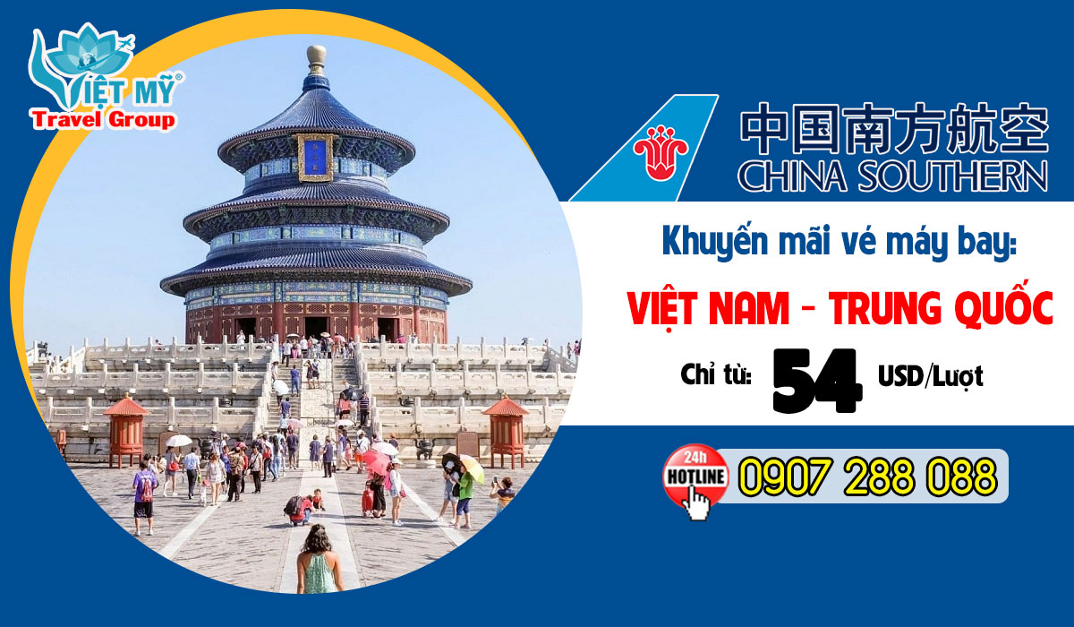 Du lịch Trung Quốc tháng 6 - săn ngay vé khuyến mãi China Southern Airlines