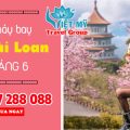 Giá vé máy bay đi Đài Loan tháng 6
