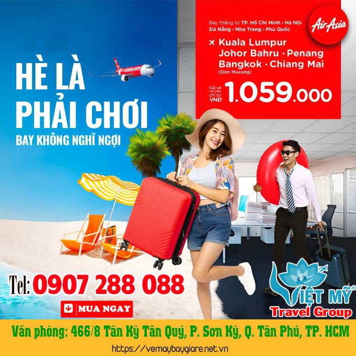 Hè là phải bay - Nhận ngay khuyến mãi 20% - 25% giá vé từ Air Asia!