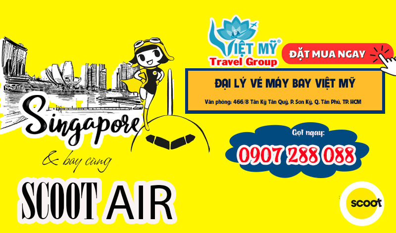 Vé máy bay giá rẻ đi Singapore chọn hãng Scoot