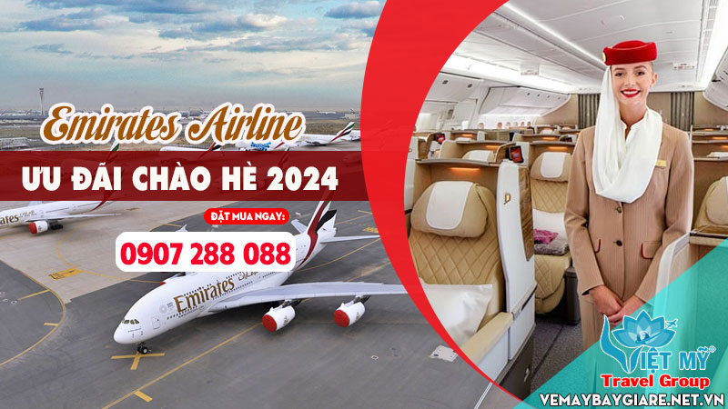 Khuyến mãi dịp hè 2024 cùng Emirates