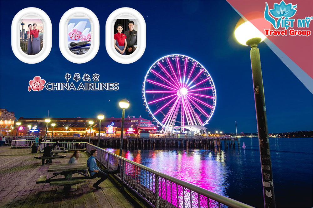 China Airlines tung khuyến mãi đến 22% dịp khai trương loạt đường bay mới từ TP HCM, Hà Nội, Đà Nẵng đến Seattle (Mỹ), khởi hành từ ngày 14/7.