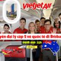 Tuyển đại lý cấp 2 vé quốc tế đi Brisbane hãng Vietjet Air