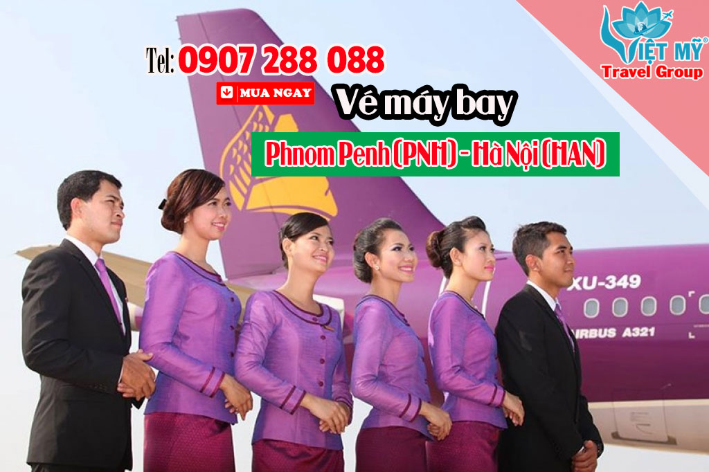 Vé máy bay Phnom Penh (PNH) - Hà Nội (HAN)
