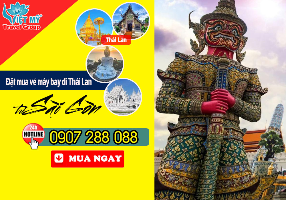 Đặt mua vé máy bay đi Thái Lan từ Sài Gòn