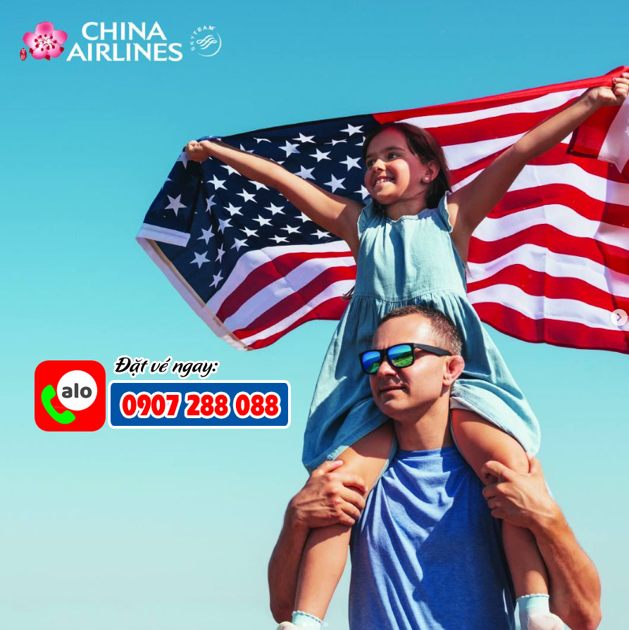 💥💥 BAY BẮC MỸ NGAY - NHẬN LIỀN TAY ƯU ĐÃI ĐẶC BIỆT TỪ China Airlines 中華航空