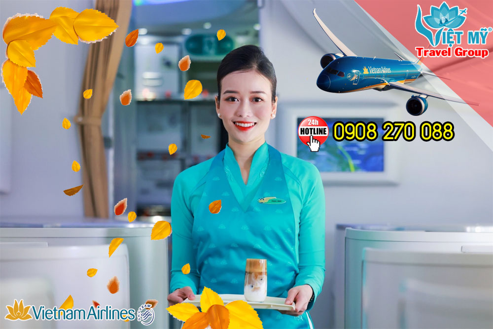 ƯU ĐÃI LỚN, SẴN SÀNG CHÀO THU CÙNG VIETNAM AIRLINES