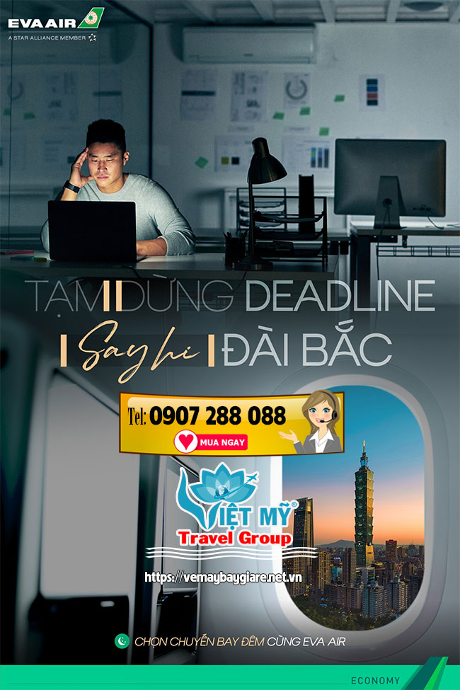 Vi vu Đài Bắc - Đài Loan chọn ngay Eva Air!