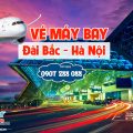 Vé máy bay Đài Bắc (TPE) - Hà Nội (HAN)