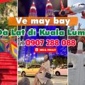 Vé máy bay Đà Lạt đi Kuala Lumpur Malaysia
