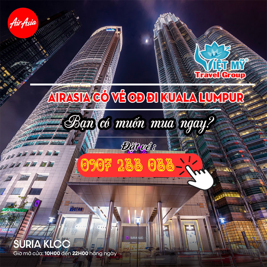 AirAsia có vé 0Đ đi Kuala Lumpur - bạn có muốn mua ngay?