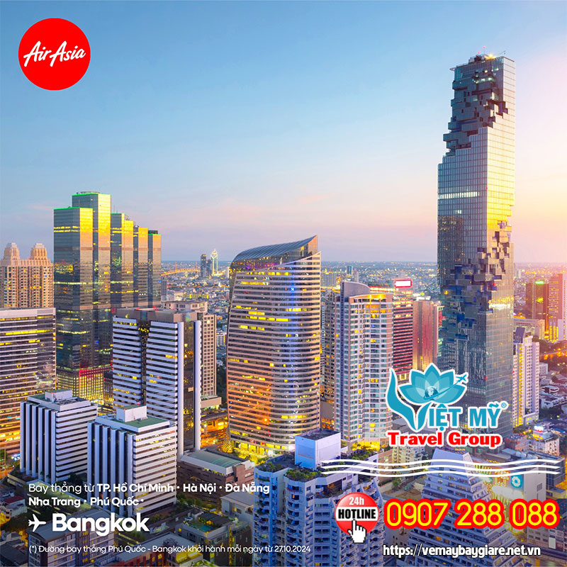 Săn vé khuyến mãi Air Asia đi Thái Lan và Malaysia